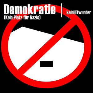 Demokratie (Kein Platz Für Nazis)