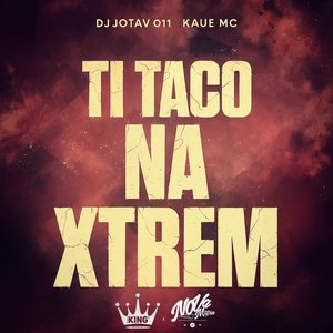 Ti Taco na Xtrem