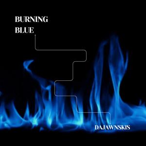 BURNING BLUE