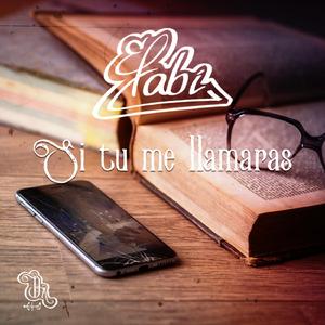 Si tu me llamaras