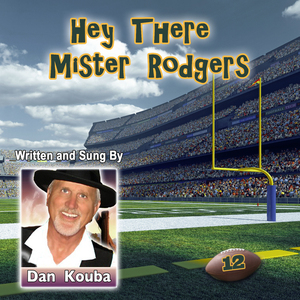 Hey There Mister Rodgers