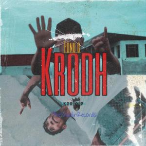 Krodh (feat. Fonu G)