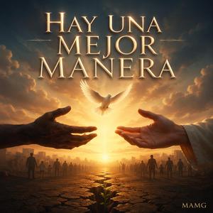Hay Una Mejor Manera