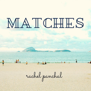 Matches- Acoustic