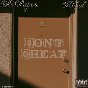Don't Cheat (feat. Abfad)