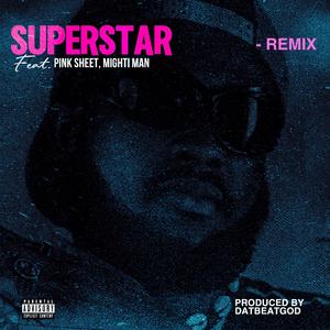 Superstar (Remix)