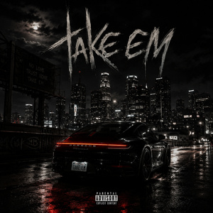 TAKE EM