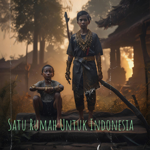 Satu Rumah Untuk Indonesia
