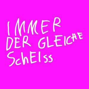 Immer der gleiche Scheiss (feat. Katrin Wichmann & Akirabeatz)