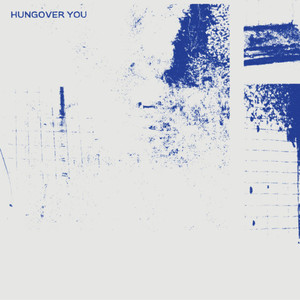 Hungover You (feat. Moli)