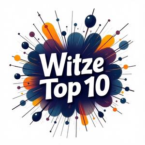 Die Besten Witze Top 10