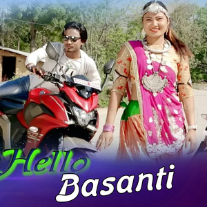 Hello Basanti