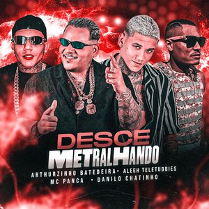 Desce Metralhando (Remix)