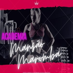 Academia Mansão Maromba
