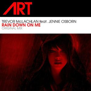 Rain Down On Me (feat. Jennie Osborn) (Original Mix)