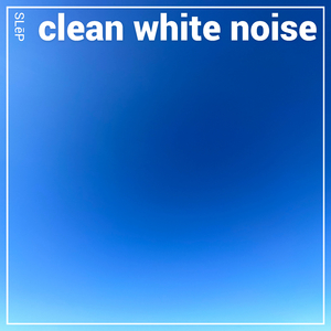 Clean White Noise