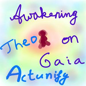 Awakening On Gaia