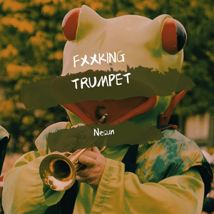 FXXKING TRUMPET