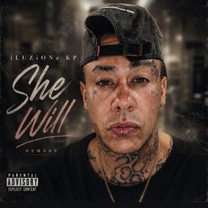 She Will (remake) (Extended remix)