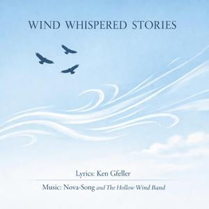 Wind Whispered Stories