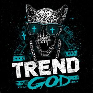 Trend God