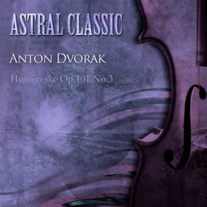 Dvorak- Symphony No.9 In E Minor Op.95 'New World' - II. Largo