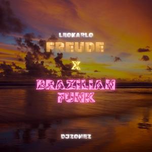 Freude (feat. LeoKarlo) (Brazilian Funk)
