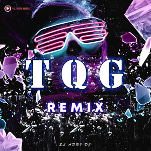 TQG (Remix)