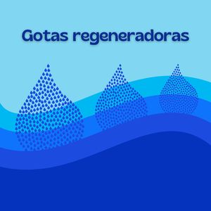 Gotas regeneradoras