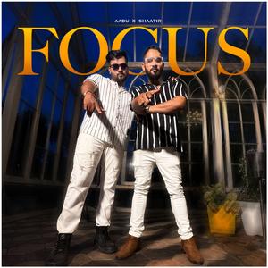 FOCUS (feat. Shaatir)