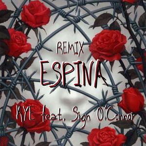 Espina (feat Sign O´Connor) (Remix) (Remix)