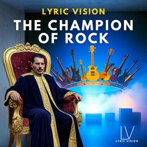 The Champion Of Rock