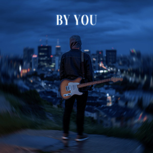 BY YOU