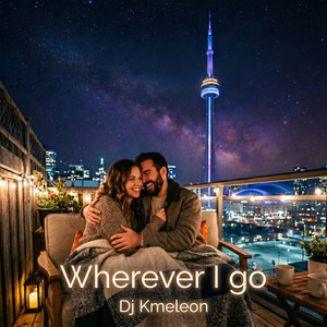 Wherever I Go