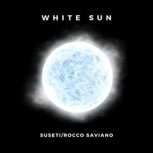 White Sun (feat. Suseti)