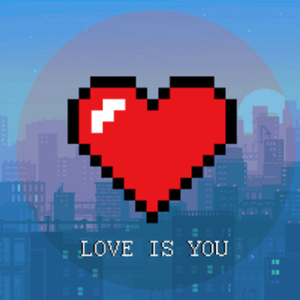 Love is You