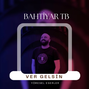 Ver Gelsin (Yöresel Eserler)