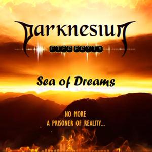 Sea of Dreams (Fire Remix)