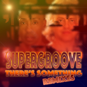 There's Something (Am Alternate Mix)