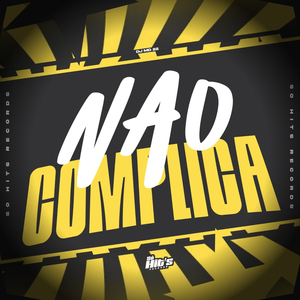 Não Complica