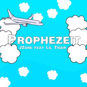 Prophezeit (feat. Lil Tiger)