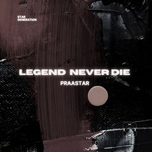 Legend Never Die