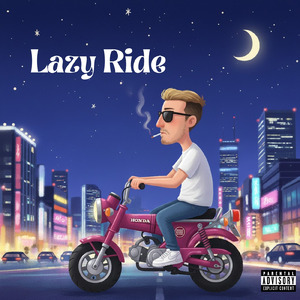 Lazy Ride