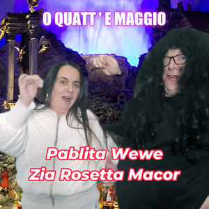 O Quatt' E Maggio