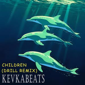 Children (Drill Remix)