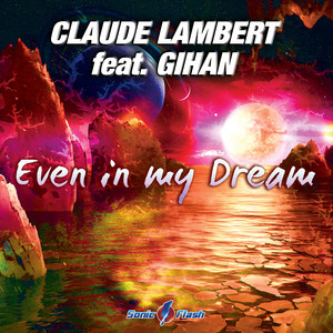 Even in My Dream (Extended Mix)
