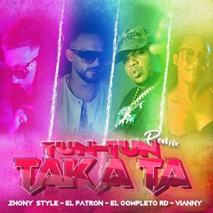 TunTun Taka Ta (feat. Vianny) (Remix Oficial)
