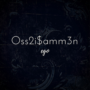 Oss2i$amm3n