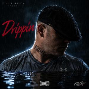 Drippin