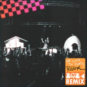 We Like To Party (RemK 2024 Remix)